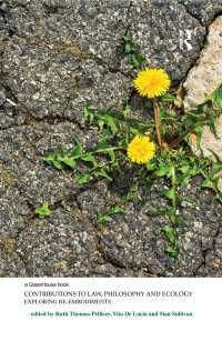 法、哲学とエコロジー<br>Contributions to Law, Philosophy and Ecology : Exploring Re-Embodiments