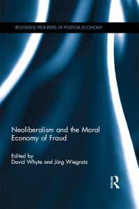 ネオリベラリズムと不正のモラル・エコノミー<br>Neoliberalism and the Moral Economy of Fraud