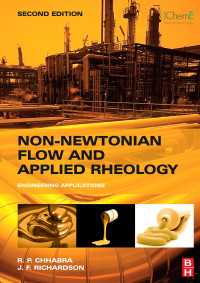 Non-Newtonian Flow and Applied Rheology : Engineering Applications（2）