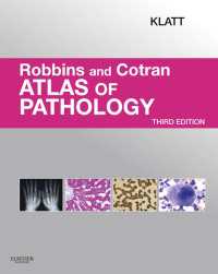 ロビンス病理学アトラス（第３版）<br>Robbins and Cotran Atlas of Pathology（3）
