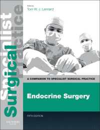 内分泌外科：専門外科必携（第５版）<br>Endocrine Surgery E-Book : Companion to Specialist Surgical Practice（5）
