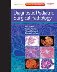 診断小児外科病理学<br>Diagnostic Pediatric Surgical Pathology E-Book : Expert Consult--Online and Print