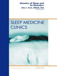 Genetics and Sleep, An Issue of Sleep Medicine Clinics : Genetics and Sleep, An Issue of Sleep Medicine Clinics