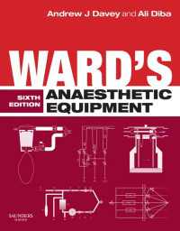 ワード麻酔装備（第６版）<br>Ward's Anaesthetic Equipment E-Book : Ward's Anaesthetic Equipment E-Book（6）
