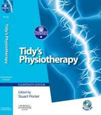 Tidy理学療法（第１４版）<br>Tidy's Physiotherapy E-Book : Tidy's Physiotherapy E-Book（14）