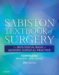 サビストン外科学（第２０版）<br>Sabiston Textbook of Surgery : The Biological Basis of Modern Surgical Practice（20）