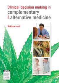 Clinical Decision Making in Complementary & Alternative Medicine
