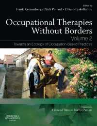 Occupational Therapies without Borders - Volume 2 : Towards an ecology of occupation-based practices
