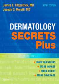 皮膚科学シークレット・プラス（第５版）<br>Dermatology Secrets Plus E-Book : Dermatology Secrets Plus E-Book（5）