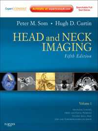 ソム頭頸部画像診断（第５版・全２巻）<br>Head and Neck Imaging E-Book : Head and Neck Imaging E-Book（5）