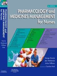 Pharmacology and Medicines Management for Nurses E-Book : Pharmacology and Medicines Management for Nurses E-Book（4）