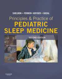 小児睡眠医学：原理と実際（第２版）<br>Principles and Practice of Pediatric Sleep Medicine E-Book : Expert Consult - Online and Print（2）