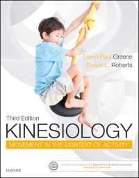 キネシオロジー：活動の文脈における運動（第３版）<br>Kinesiology - E-Book : Movement in the Context of Activity（3）