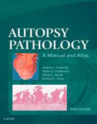 剖検病理学：マニュアル・アトラス（第３版）<br>Autopsy Pathology: A Manual and Atlas E-Book（3）