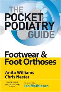 Pocket Podiatry: Footwear and Foot Orthoses E-Book : Pocket Podiatry: Footwear and Foot Orthoses E-Book