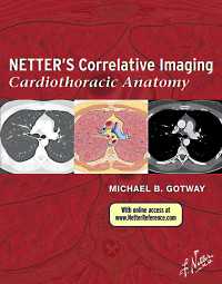Netter's Correlative Imaging: Cardiothoracic Anatomy