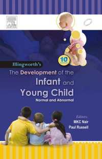 The Development of the Infant and the Young Child - E-Book : Normal and Abnormal（10）