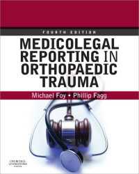 Medicolegal Reporting in Orthopaedic Trauma（4）
