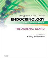 Endocrinology Adult and Pediatric: The Adrenal Gland E-Book（6）