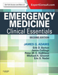 救急治療：臨床エッセンシャル（第２版）<br>Emergency Medicine E-Book : Clinical Essentials (Expert Consult -- Online)（2）