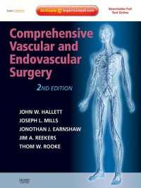 総合血管外科・血管内外科（第２版）<br>Comprehensive Vascular and Endovascular Surgery : Expert Consult - Online and Print（2）