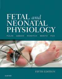 胎児・新生児の生理学（第５版・全２巻）<br>Fetal and Neonatal Physiology E-Book（5）
