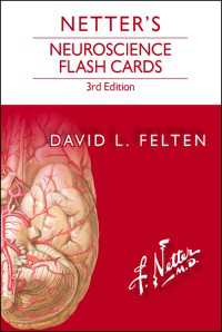 ネッター神経科学フラッシュカード（第３版）<br>Netter's Neuroscience Flash Cards E-Book : Netter's Neuroscience Flash Cards E-Book（3）
