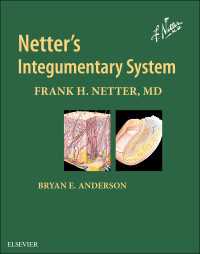 ネッター医学図譜コレクション（第２版）第４巻：外皮系<br>The Netter Collection of Medical Illustrations: Integumentary System : Volume 4（2）