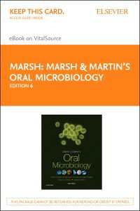 マーシュ＆マーティン口腔微生物学（第６版）<br>Marsh and Martin's Oral Microbiology - E-Book : Marsh and Martin's Oral Microbiology - E-Book（6）
