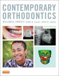 現代歯科矯正学（第５版）<br>Contemporary Orthodontics - E-Book : Contemporary Orthodontics - E-Book（5）