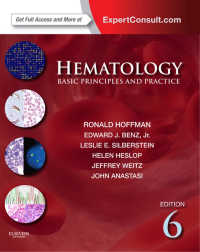 ホフマン血液学：原理と実践（第６版）<br>Hematology E-Book : Basic Principles and Practice, Expert Consult Premium Edition - Enhanced Online Features（6）
