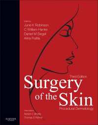 皮膚外科（第３版）<br>Surgery of the Skin E-Book : Procedural Dermatology（3）