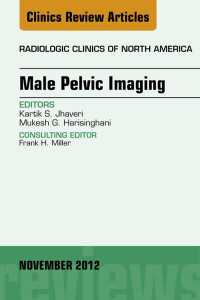 Male Pelvic Imaging, An Issue of Radiologic Clinics of North America
