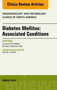 Diabetes Mellitus: Associated Conditions, An Issue of Endocrinology and Metabolism Clinics of North America