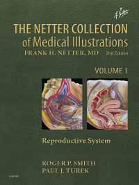 ネッター医学図譜コレクション（第２版）第１巻：生殖系<br>Netter Collection of Medical Illustrations: Reproductive System : Netter Collection of Medical Illustrations: Reproductive System（2）