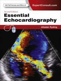 心エコー検査エッセンシャル（第２版）<br>Essential Echocardiography - E-Book : Essential Echocardiography - E-Book（2）