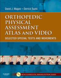 Orthopedic Physical Assessment Atlas and Video : Selected Special Tests and Movements