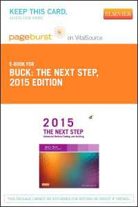 The Next Step: Advanced Medical Coding and Auditing, 2015 Edition - E-Book : The Next Step: Advanced Medical Coding and Auditing, 2015 Edition - E-Book