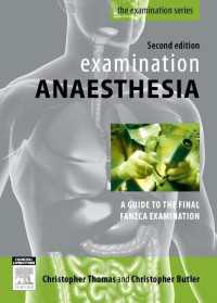 Examination Anaesthesia : A Guide to Intensivist and Anaesthetic Training（2）