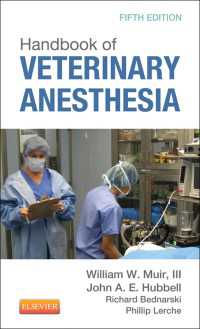 獣医麻酔学ハンドブック（第５版）<br>Handbook of Veterinary Anesthesia（5）