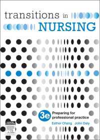 Transitions in Nursing - E-Book : Preparing for Professional Practice（3）