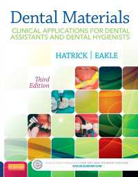 Dental Materials - E-Book : Clinical Applications for Dental Assistants and Dental Hygienists（3）