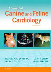 犬・猫の心臓病学マニュアル（第５版）<br>Manual of Canine and Feline Cardiology（5）