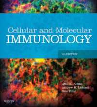 アバス細胞分子免疫学（第７版）<br>Cellular and Molecular Immunology E-Book : Cellular and Molecular Immunology E-Book（7）