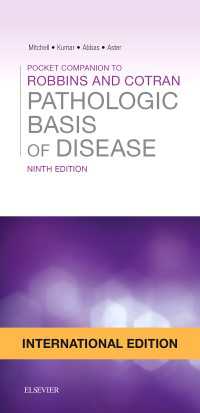 Pocket Companion to Robbins & Cotran Pathologic Basis of Disease E-Book : Pocket Companion to Robbins & Cotran Pathologic Basis of Disease E-Book（9）