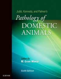 ジュブ、ケネディ＆パルマー家畜病理学（第６版・全３巻）<br>Jubb, Kennedy & Palmer's Pathology of Domestic Animals: 3-Volume Set : 3-Volume Set（6）