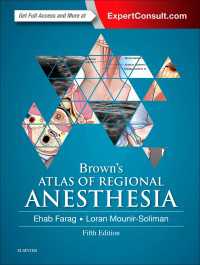ブラウン局所麻酔アトラス（第５版）<br>Brown's Atlas of Regional Anesthesia E-Book（5）