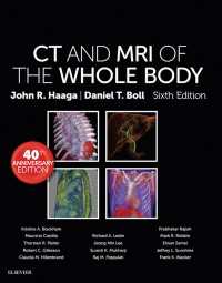 全身CT・MRI画像診断（第６版・全２巻）<br>Computed Tomography & Magnetic Resonance Imaging Of The Whole Body E-Book（6）
