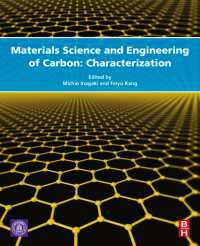Materials Science and Engineering of Carbon : Characterization
