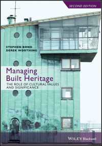 建築遺産の管理（第２版）<br>Managing Built Heritage : The Role of Cultural Values and Significance（2）